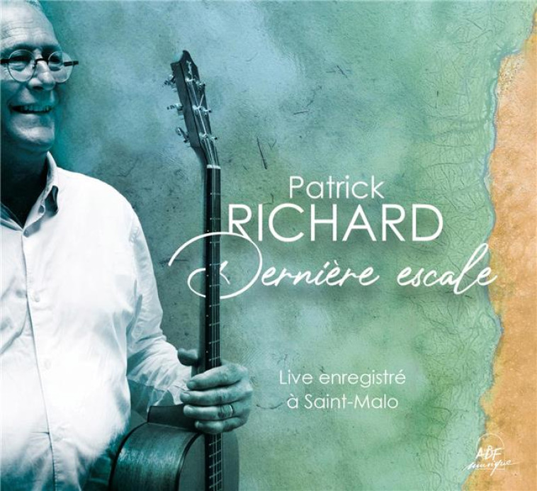 DERNIERE ESCALE - AUDIO - RICHARD PATRICK - NC