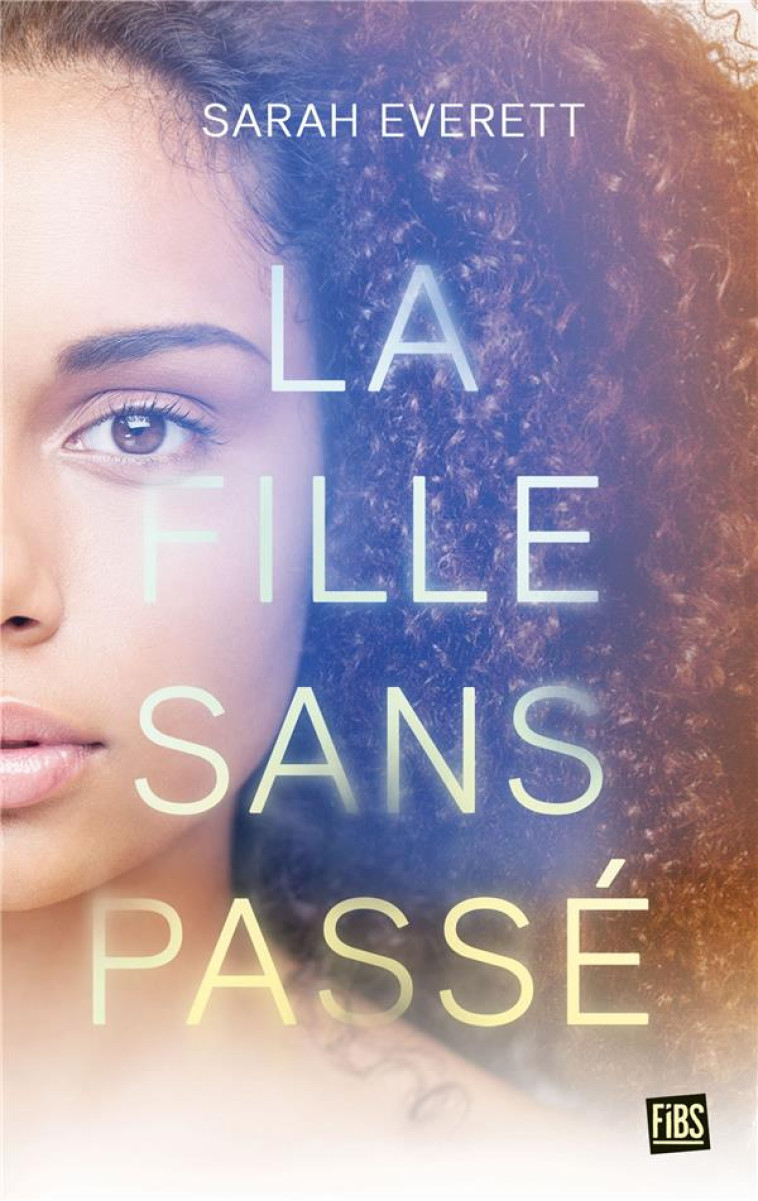 LA FILLE SANS PASSE - EVERETT SARAH - CASTELMORE