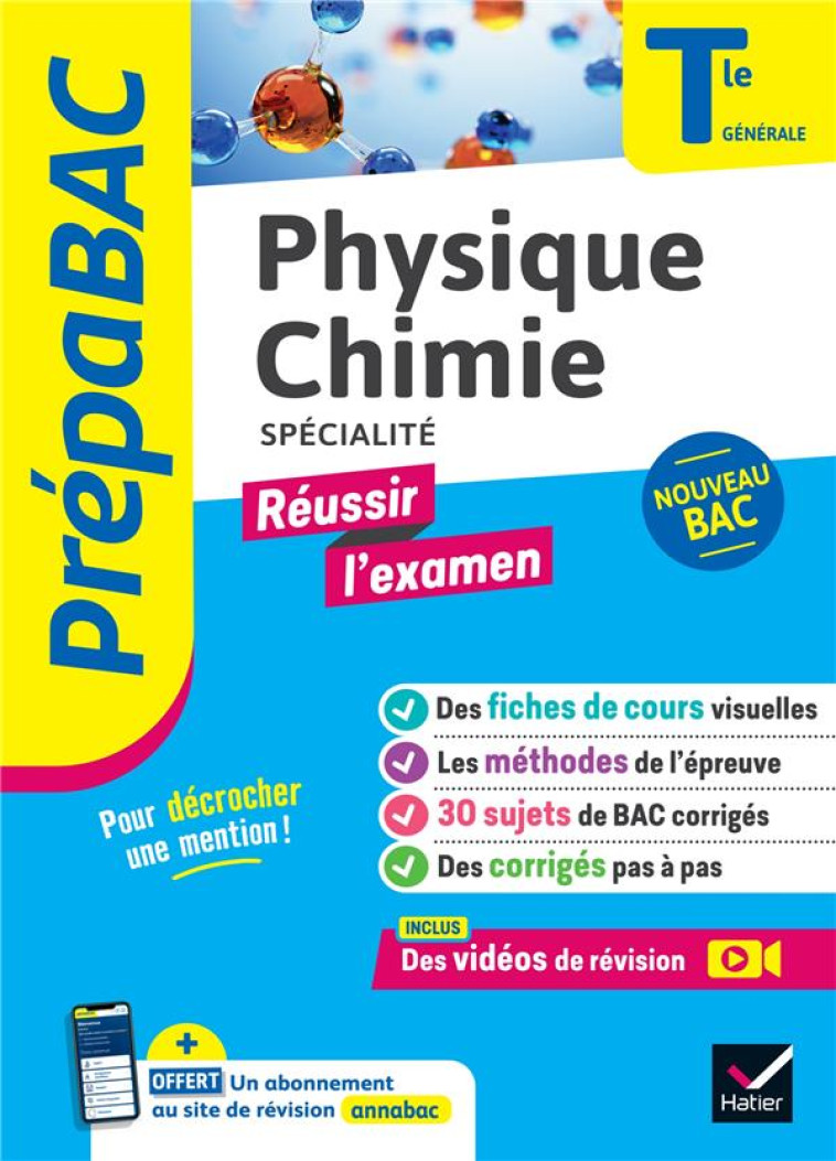 PHYSIQUE-CHIMIE TLE GENERALE (SPECIALITE) - PREPABAC REUSSIR L'EXAMEN - BAC 2024 - NOUVEAU PROGRAMME - BENGUIGUI/BROSSARD - HATIER SCOLAIRE