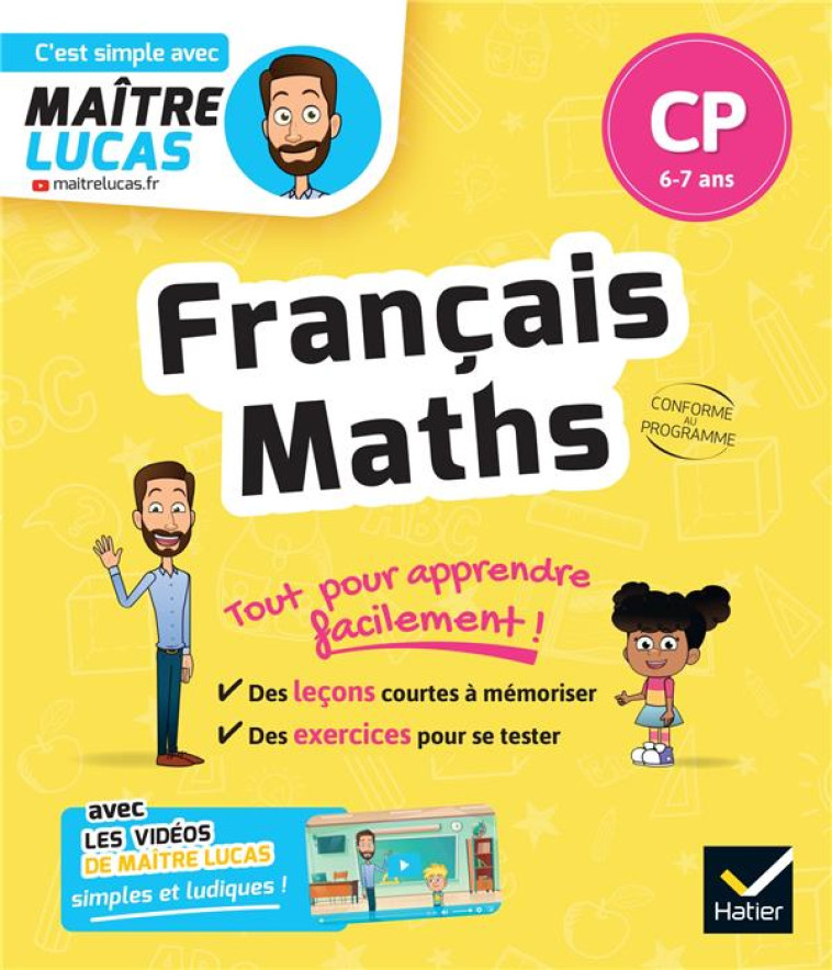 FRANCAIS ET MATHS CP - CAHIER DE REVISION ET D'ENTRAINEMENT - C'EST SIMPLE AVEC MAITRE LUCAS - IDIARD BENEDICTE - HATIER SCOLAIRE