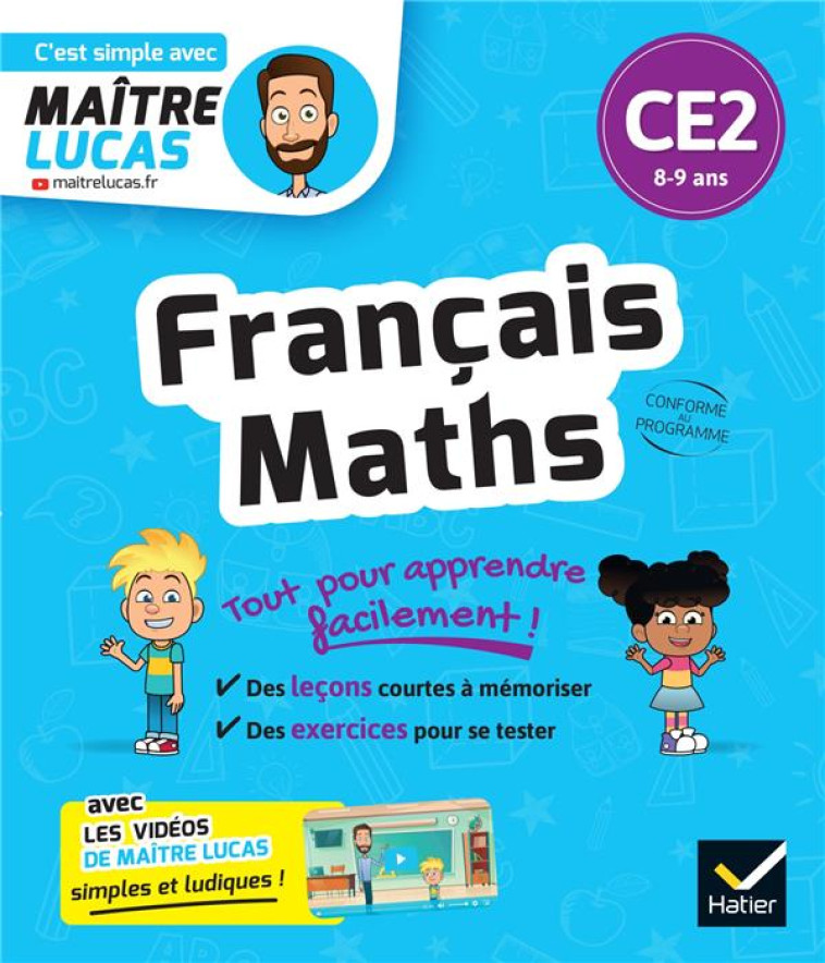 FRANCAIS ET MATHS CE2 - CAHIER DE REVISION ET D'ENTRAINEMENT - C'EST SIMPLE AVEC MAITRE LUCAS - IDIARD BENEDICTE - HATIER SCOLAIRE