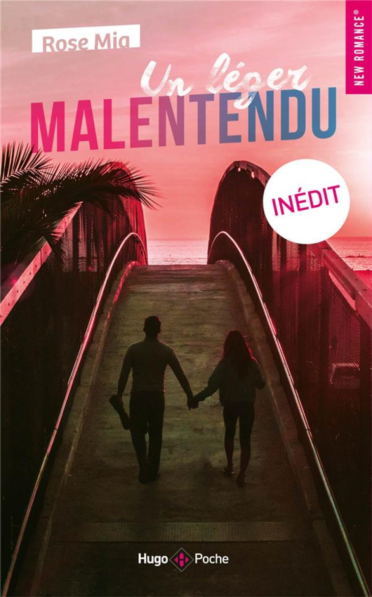 UN LEGER MALENTENDU - MIA ROSE - HUGO JEUNESSE