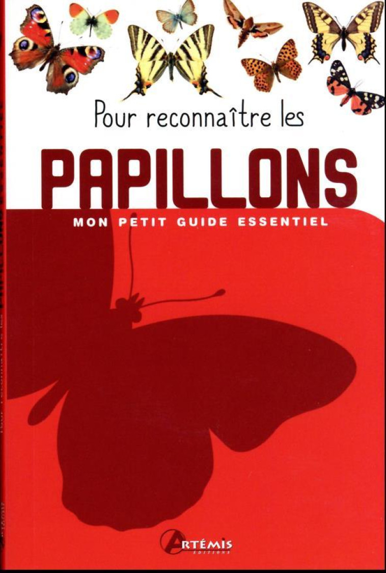 POUR RECONNAITRE LES PAPILLONS - COLLECTIF - ARTEMIS