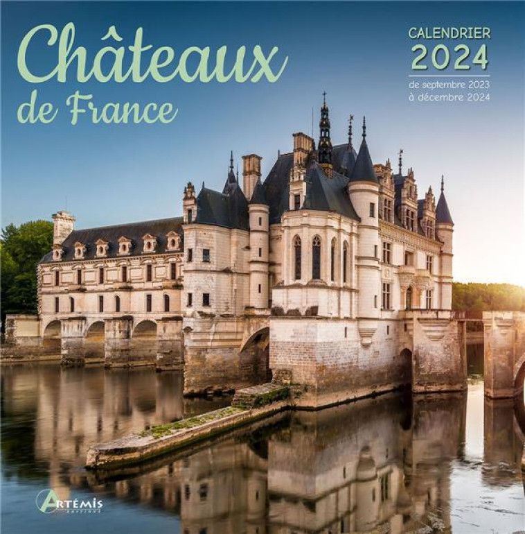 CALENDRIER CHATEAUX DE FRANCE 2024 - COLLECTIF - NC