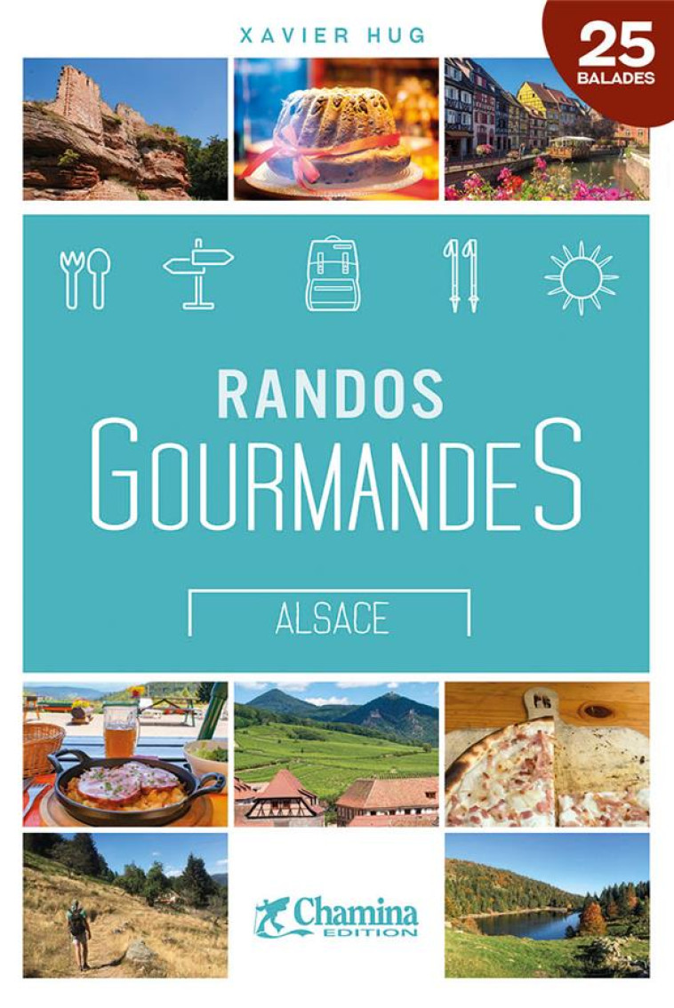 RANDOS GOURMANDES ALSACE - XAVIER HUG - CHAMINA