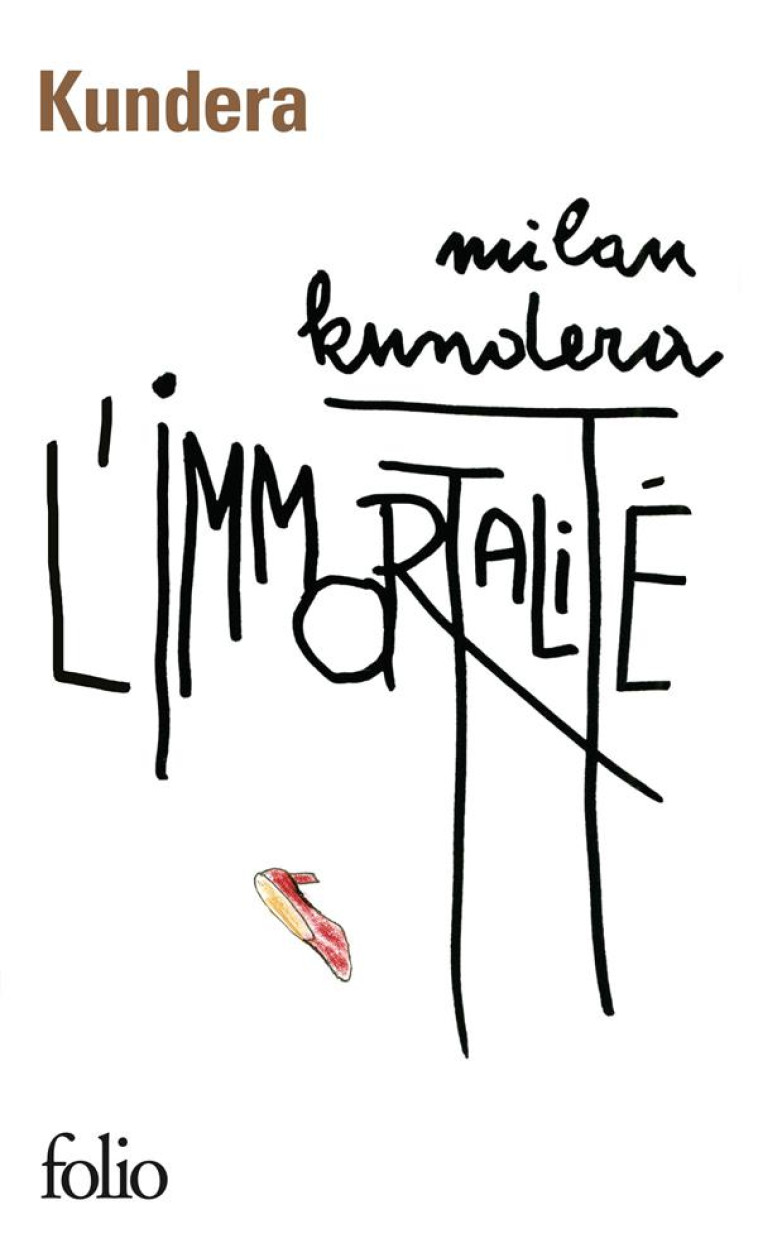 L'IMMORTALITE - KUNDERA MILAN - GALLIMARD