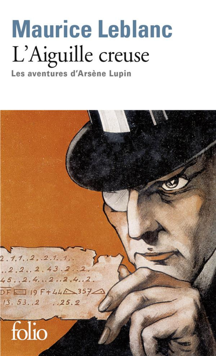 L'AIGUILLE CREUSE - LES AVENTURES D'ARSENE LUPIN - LEBLANC MAURICE - Gallimard