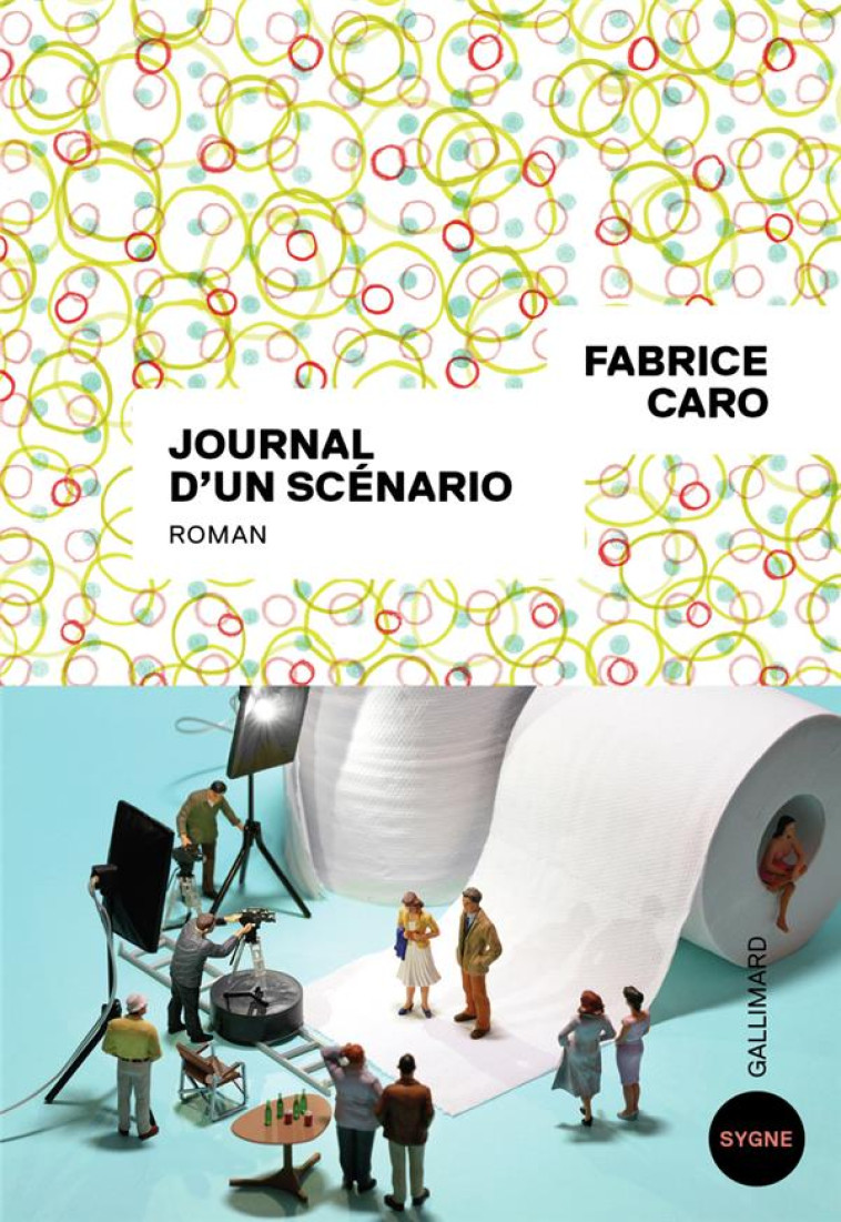 JOURNAL D'UN SCENARIO (TP) - CARO, FABRICE - GALLIMARD