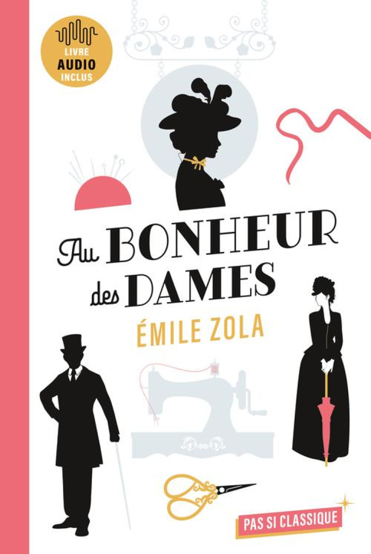 AU BONHEUR DES DAMES D'EMILE ZOLA - KUTUKDJIAN GARANCE - BELIN