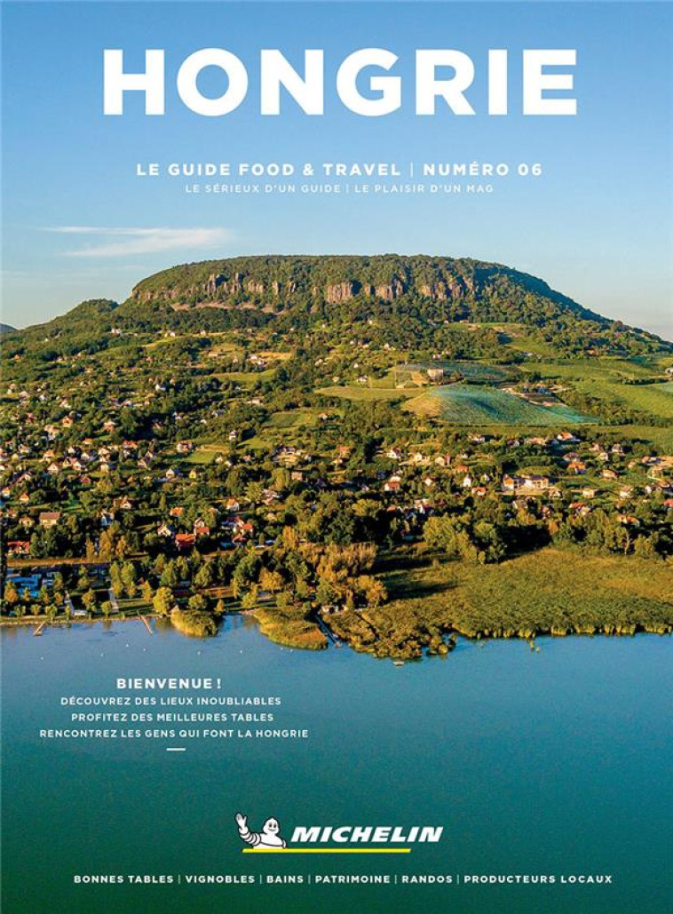 GUIDE FOOD AND TRAVEL HONGRIE - XXX - MICHELIN