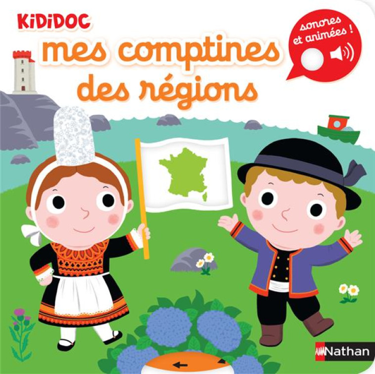 MES COMPTINES DES REGIONS - KIDIDOC SONORES ET ANIMEES - RAOUX/CHOUX - CLE INTERNAT