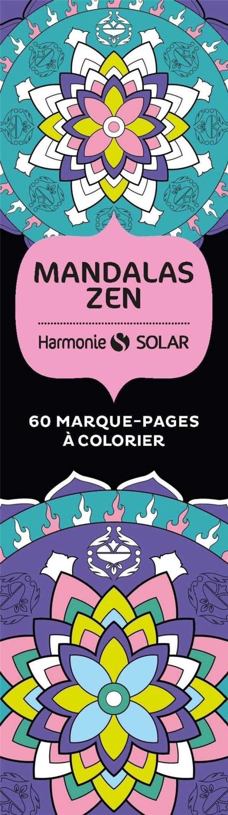 MANDALAS ZEN - 60 MARQUE-PAGES A COLORIER - GUILLOUX ALAN - NC