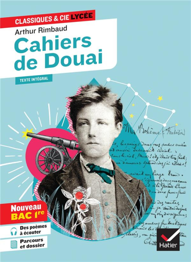 CAHIERS DE DOUAI (OEUVRE AU PROGRAMME BAC DE FRANCAIS 2024, 1RE GENERALE & TECHNO) - SUIVI DU PARCOU - RIMBAUD/COUPRIE - HATIER SCOLAIRE