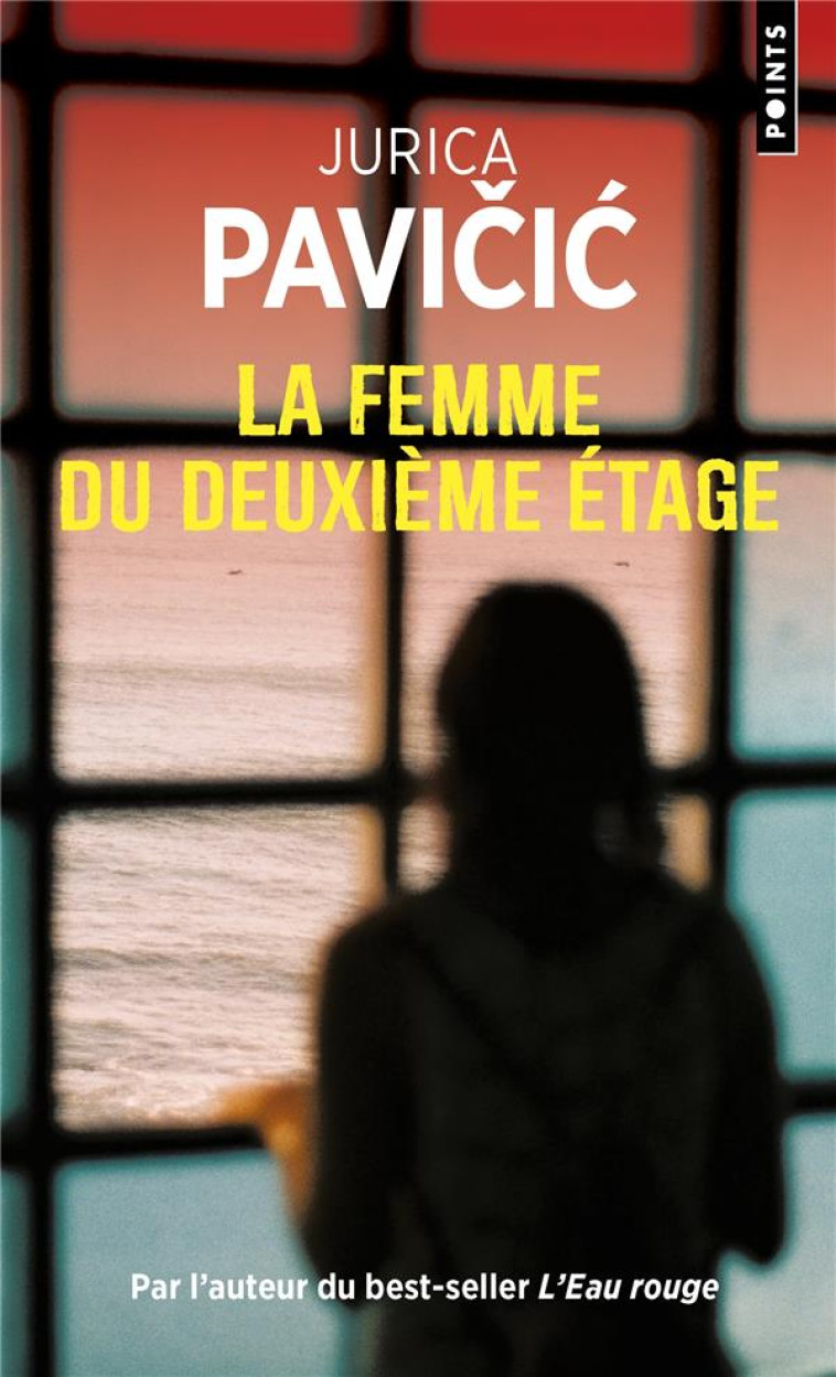 LA FEMME DU DEUXIEME ETAGE - PAVII JURICA - POINTS