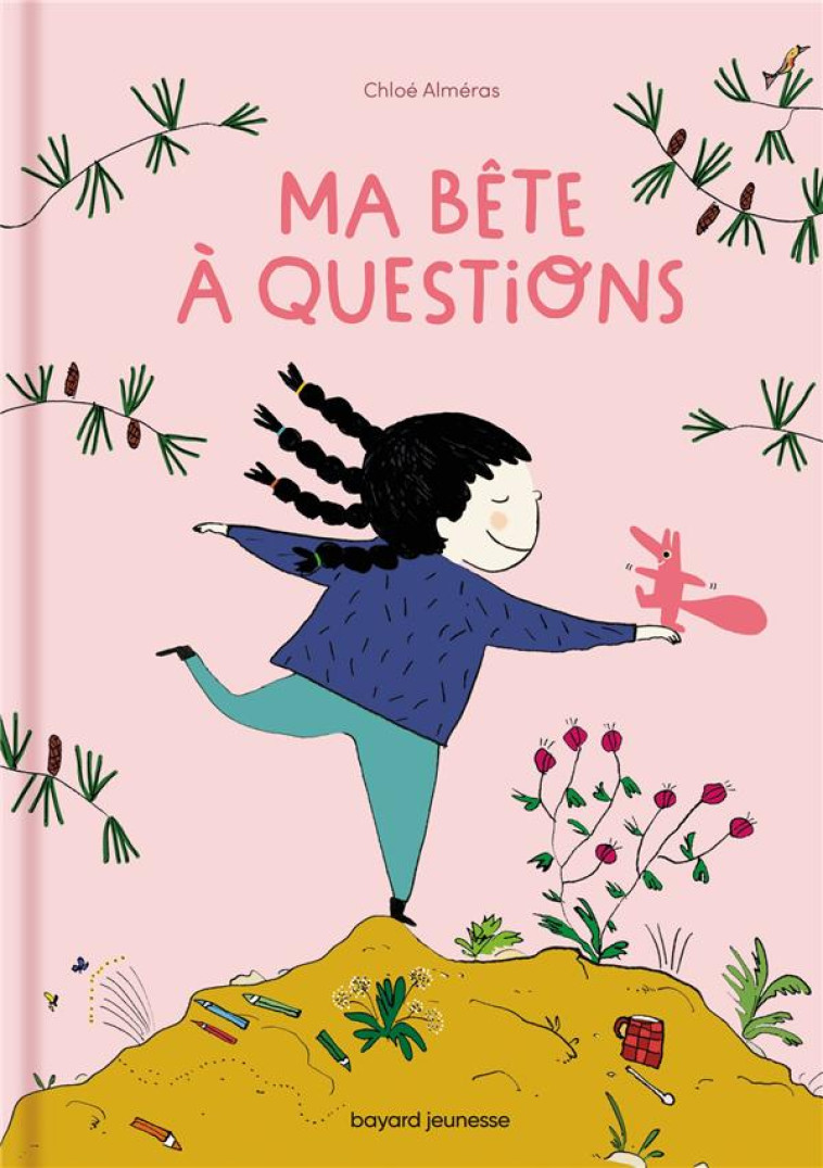 MA BETE A QUESTIONS - ALMERAS CHLOE - BAYARD JEUNESSE