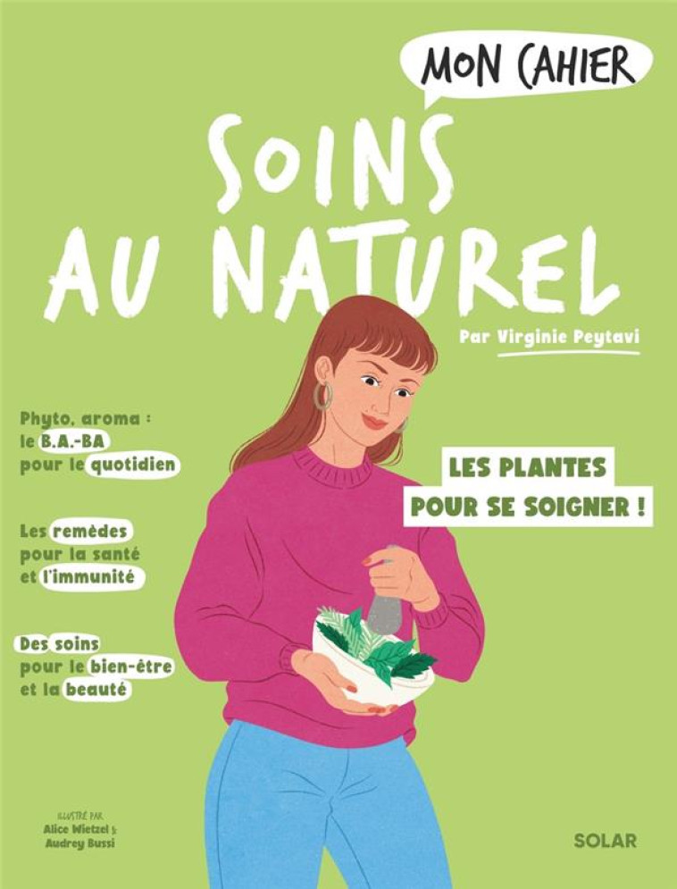 MON CAHIER SOIN AU NATUREL - PEYTAVI VIRGINIE - SOLAR