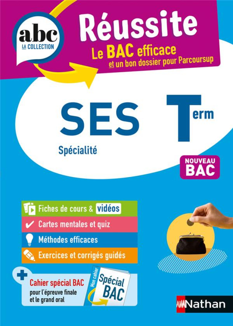 ABC DU BAC REUSSITE : SCIENCES ECONOMIQUES ET SOCIALES SPECIALITE : TERMINALE -  LEPAGE, FABIENNE - CLE INTERNAT