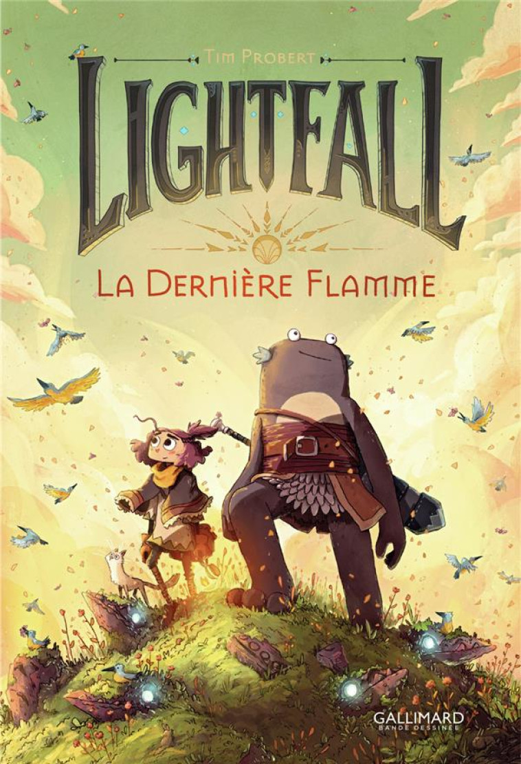 LIGHTFALL TOME 1 : LA DERNIERE FLAMME - PROBERT, TIM - GALLIMARD