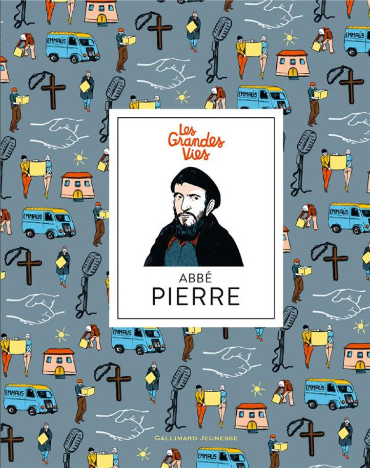 ABBE PIERRE - BILLIOUD/VASSANT - GALLIMARD