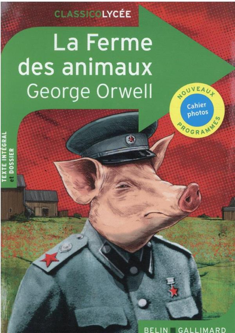 LA FERME DES ANIMAUX - ORWELL GEORGE - BELIN