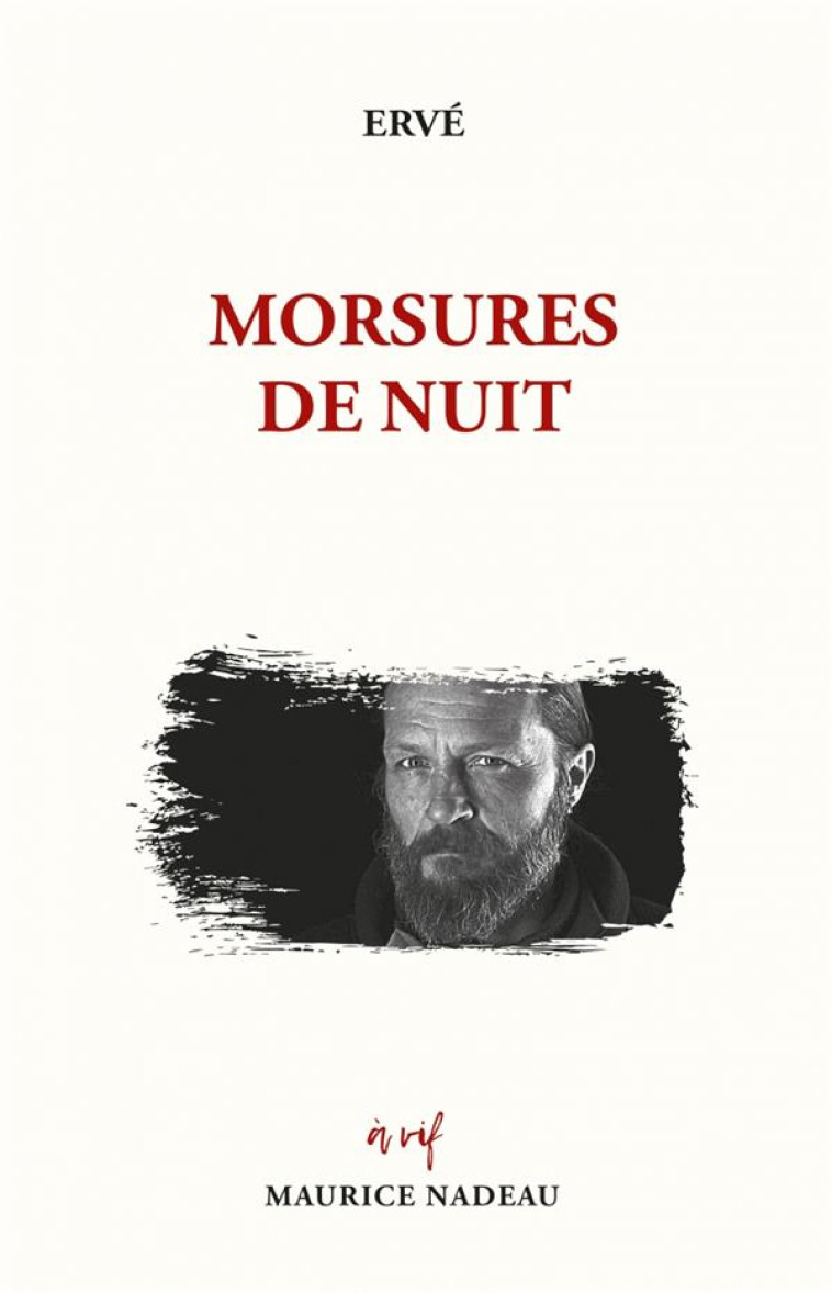 MORSURES DE NUIT - ERVE - ROBERT LAFFONT