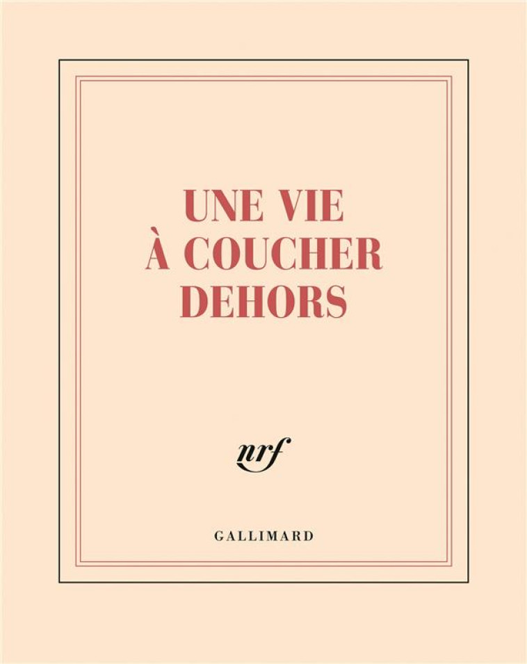 CARNET CARRE UNE VIE A COUCHER DEHORS (PAPETERIE) - COLLECTIF - NC