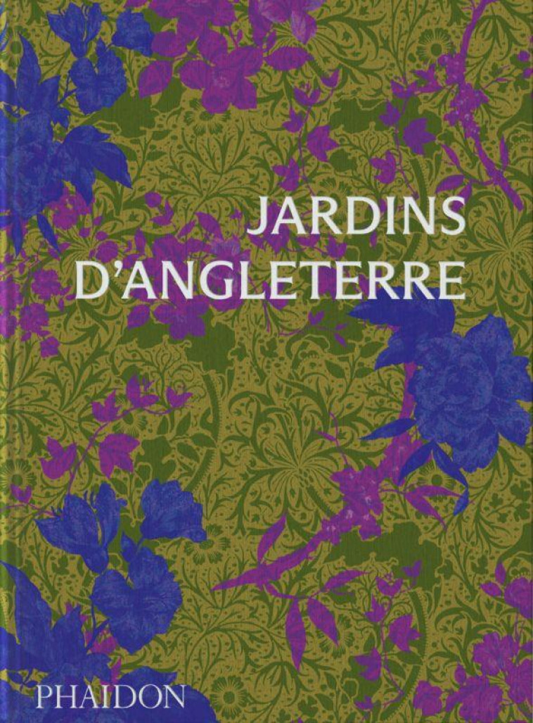 JARDINS D'ANGLETERRE - ILLUSTRATIONS, COULEUR - PHAIDON - NC