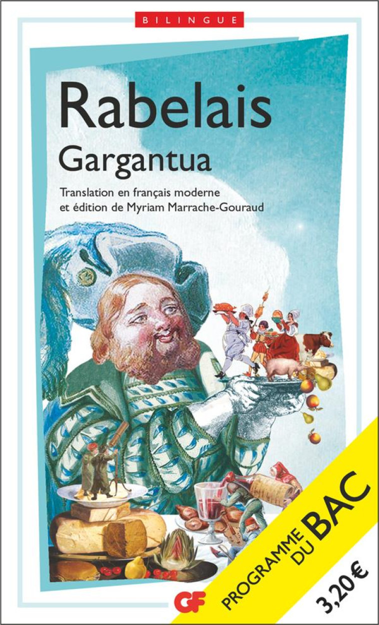 GARGANTUA - BAC 2024 - PARCOURS : RIRE ET SAVOIR, LA BONNE EDUCATION - RABELAIS FRANCOIS - FLAMMARION