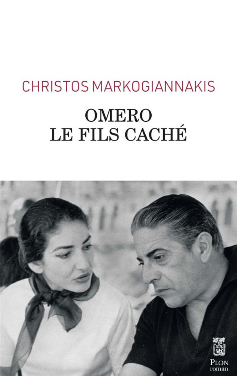 OMERO, LE FILS CACHE - MARKOGIANNAKIS C. - PLON