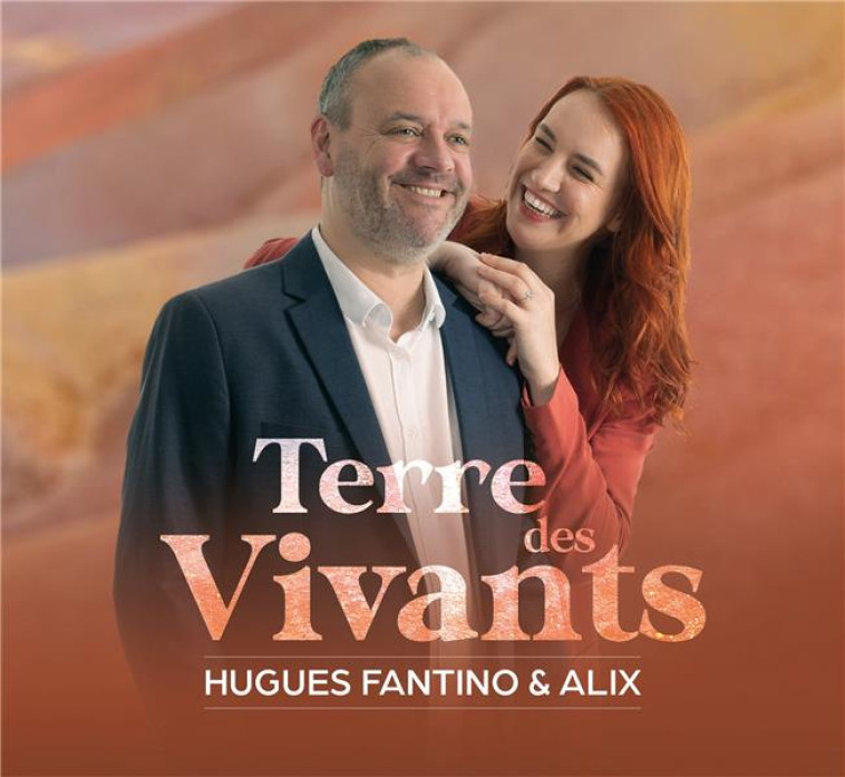 TERRE DES VIVANTS - AUDIO - FANTINO HUGUES - NC