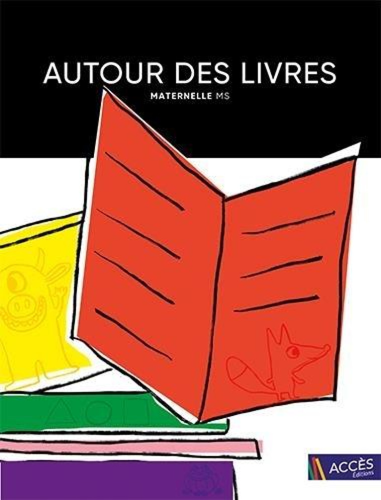 AUTOUR DES LIVRES MS - SCHNEIDER/DORNER - ACCES