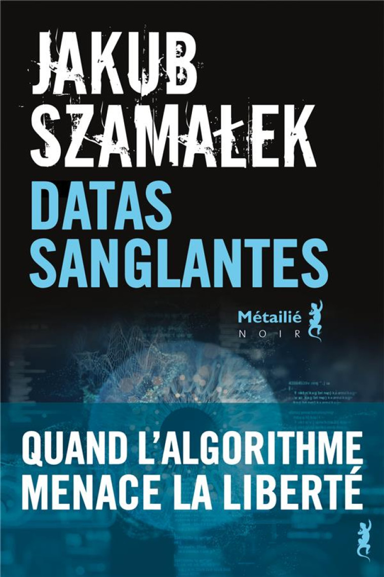 DATAS SANGLANTES - SZAMALEK JAKUB - METAILIE