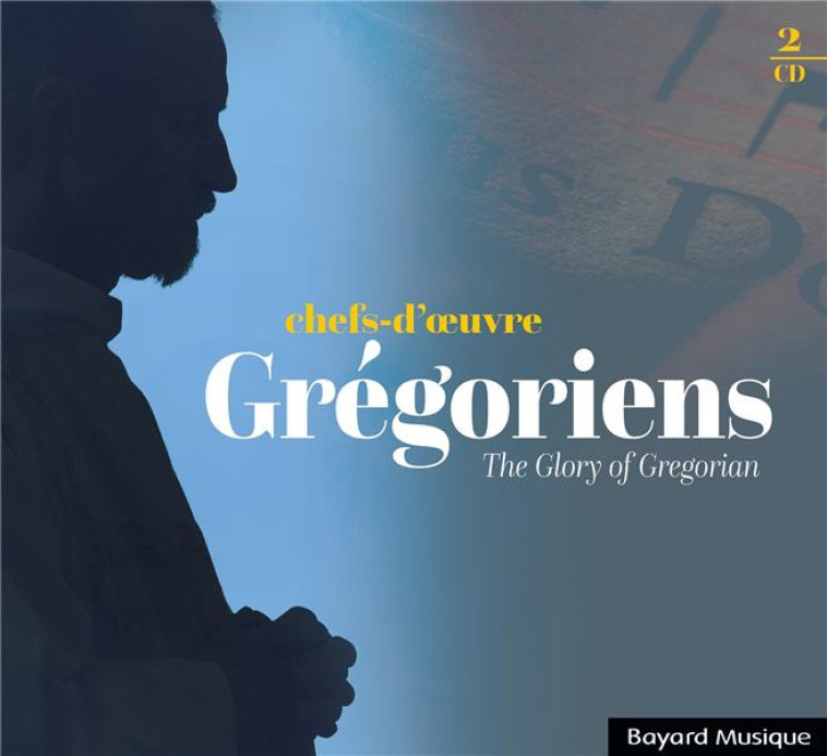 CHEFS-D'OEUVRE GREGORIENS - THE GLORY OF GREGORIAN - AUDIO - COLLECTIF - NC