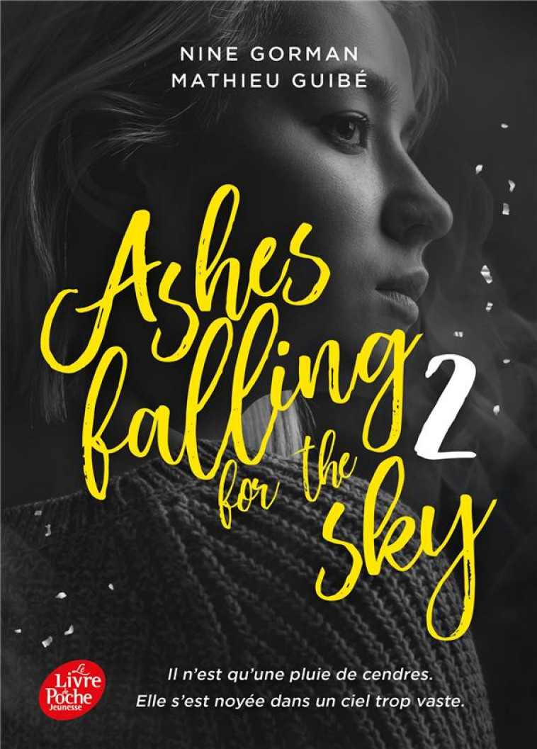 ASHES FALLING FOR THE SKY - TOME 2 - GORMAN/GUIBE - HACHETTE