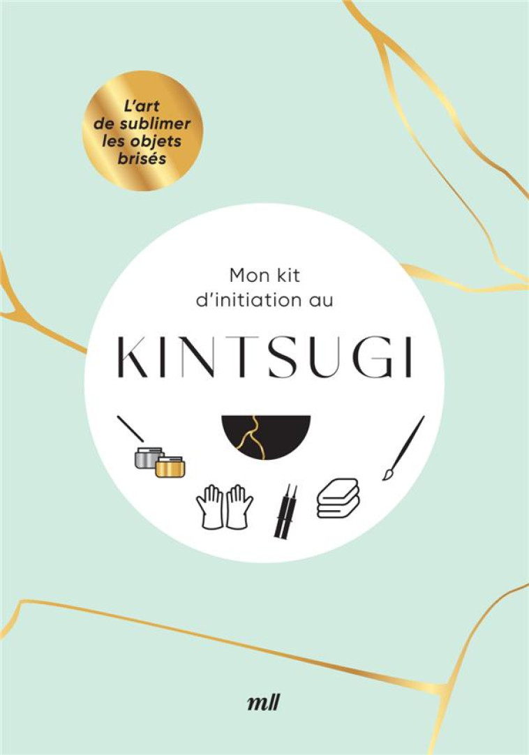 MON KIT D INITIATION AU KINTSUGI (COFFRET) - L ART DE SUBLIMER LES OBJETS BRISES - COLLECTIF - MERCILESLIVRES