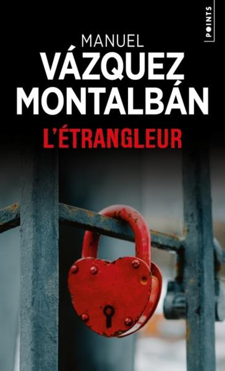 L'ETRANGLEUR - VAZQUEZ MONTALBAN M. - POINTS