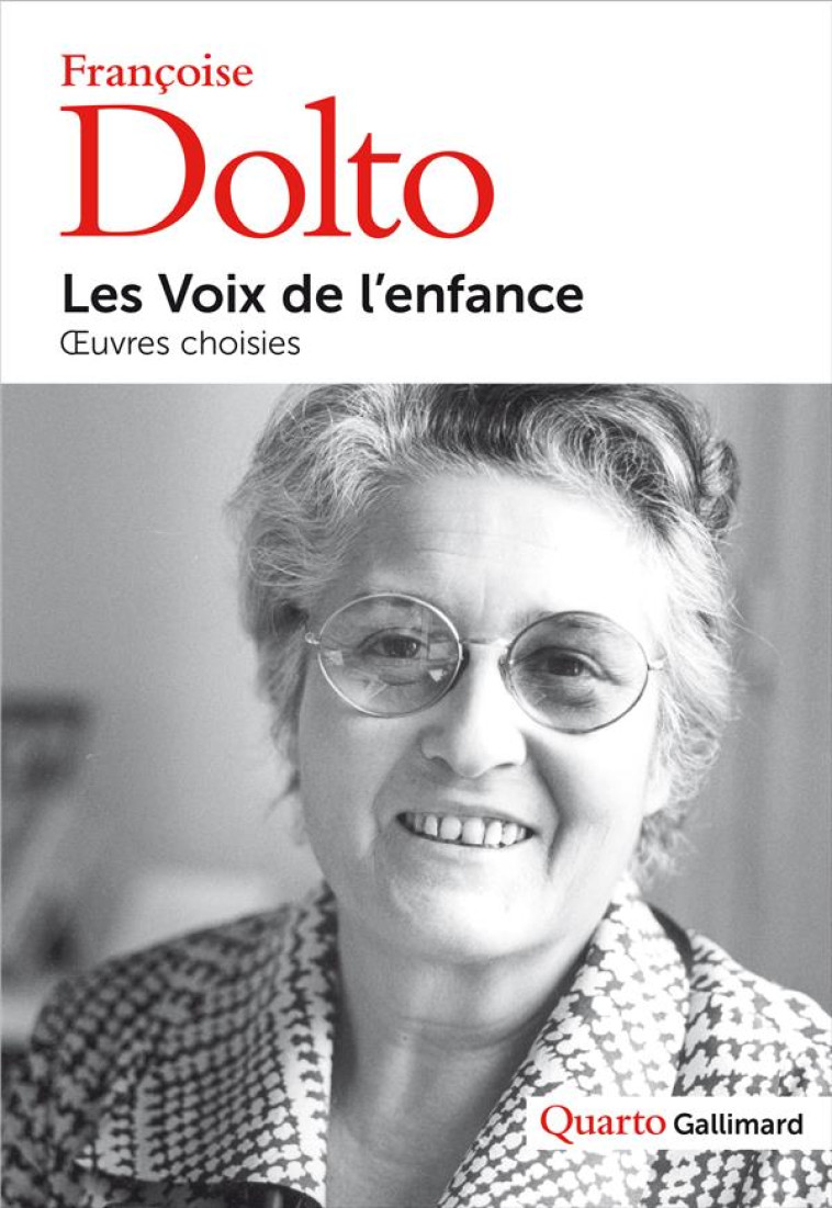 LES VOIX DE L'ENFANCE - OEUVRES CHOISIES - DOLTO/BACHERICH - GALLIMARD