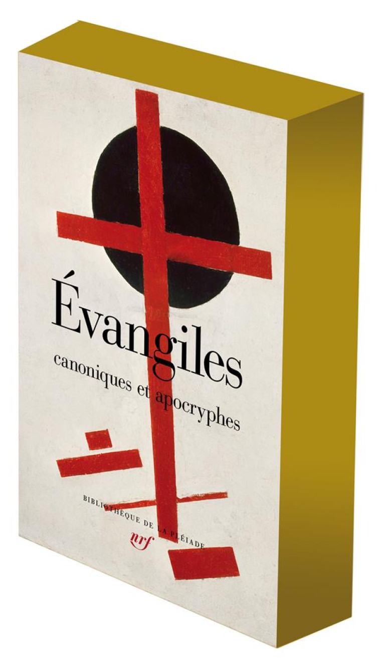 EVANGILES CANONIQUES ET APOCRYPHES - TIRAGE SPECIAL - ANONYMES/POIRIER - GALLIMARD