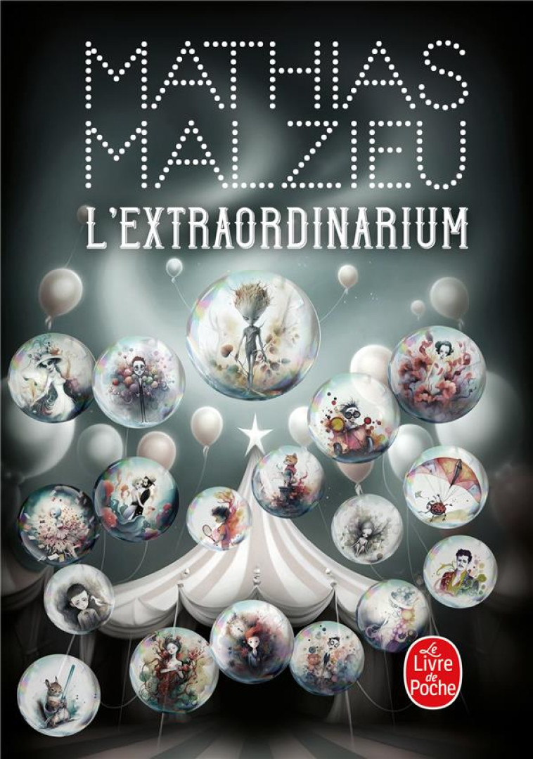 L'EXTRAORDINARIUM - MALZIEU, MATHIAS  - LGF/Livre de Poche