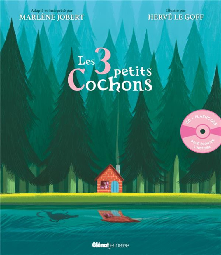 LES TROIS PETITS COCHONS - MARLENE JOBERT - LIVRE CD MARLENE JOBERT - JOBERT/LE GOFF - GLENAT