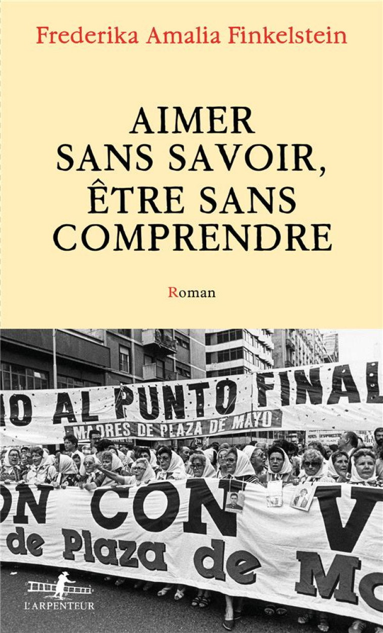 AIMER SANS SAVOIR, ETRE SANS COMPRENDRE - FINKELSTEIN F A. - GALLIMARD