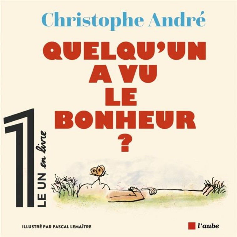 QUELQU'UN A VU LE BONHEUR ? - ANDRE/LEMAITRE - AUBE NOUVELLE