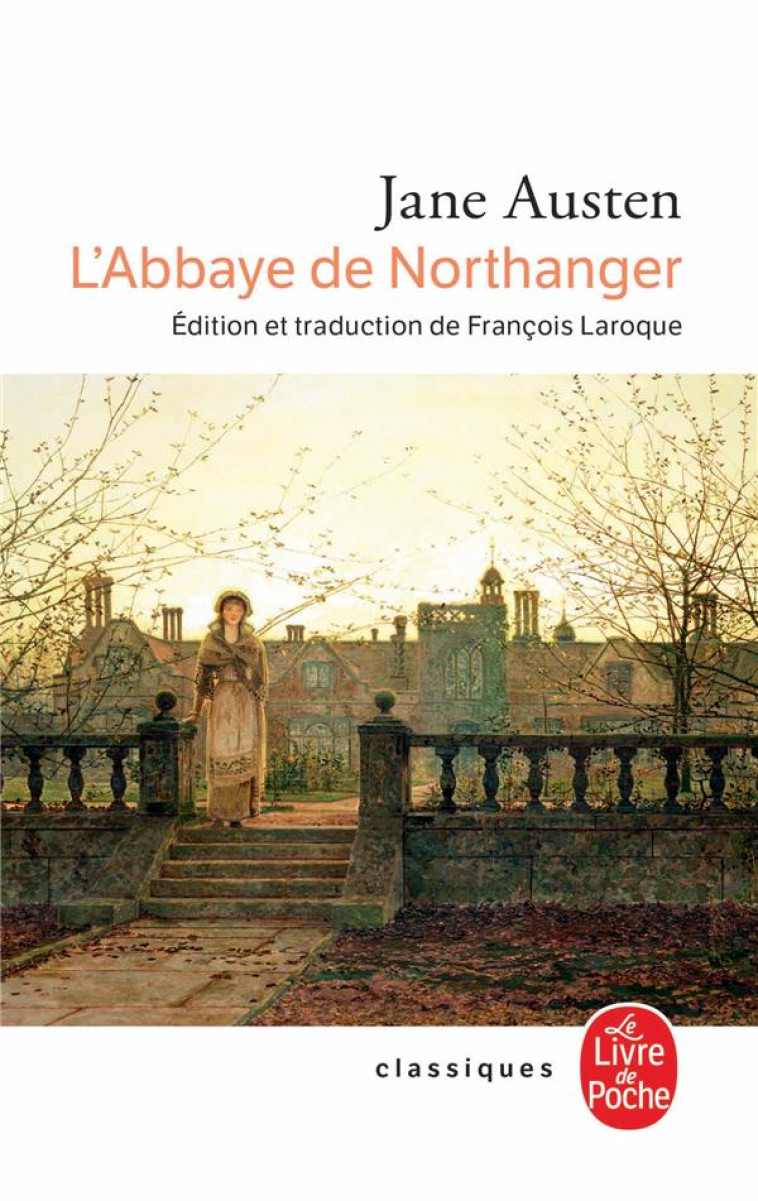 L'ABBAYE DE NORTHANGER - AUSTEN JANE - LGF/Livre de Poche