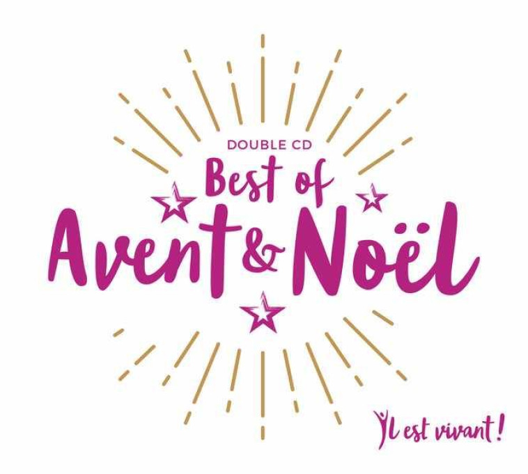 CD IL EST VIVANT ! DOUBLE CD BEST OF AVENT ET NOEL - CD 62 - AUDIO - CHANTS IL EST VIVANT - EMMANUEL