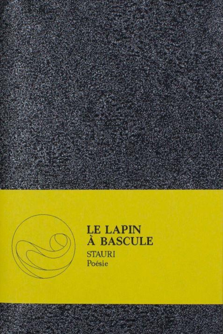 LE LAPIN A BASCULE - STAURI - PLUME APP