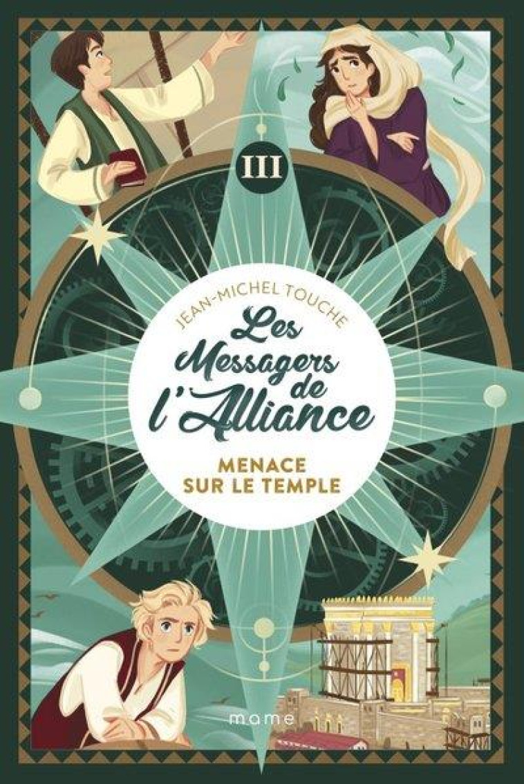 MENACE SUR LE TEMPLE, TOME 3 - TOUCHE/FRENNA - MAME