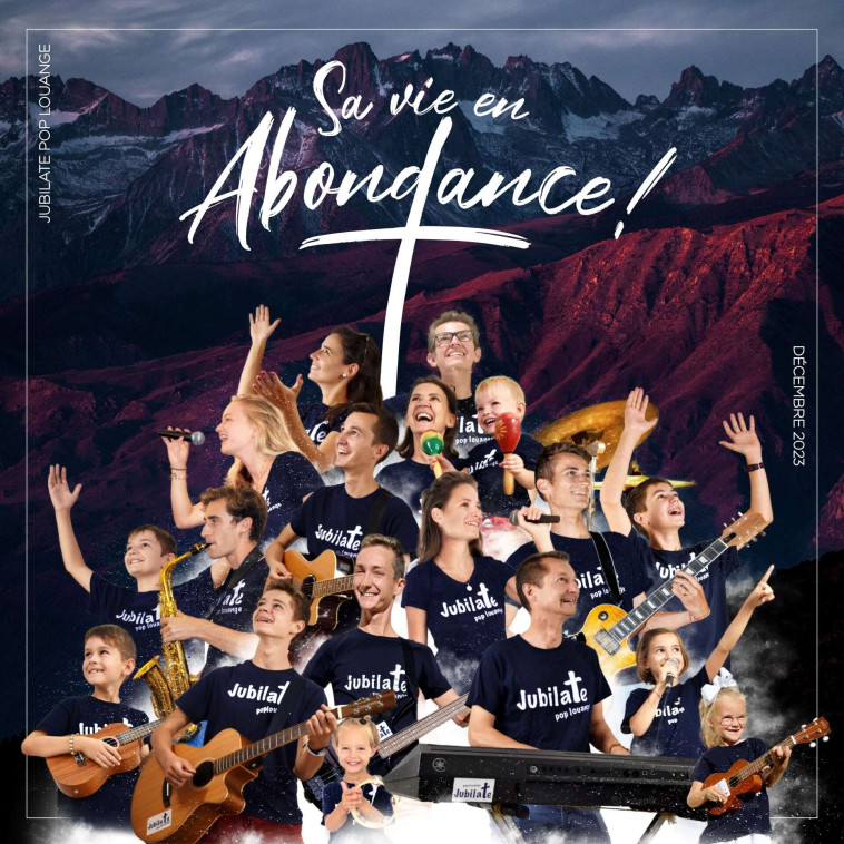 SA VIE EN ABONDANCE ! - AUDIO -  JUBILATE POP LOUANGE - JUBILATE POP