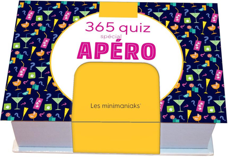 MINIMANIAK 365 QUIZ POUR L'APERO - MINI CALENDRIER - EDITIONS 365 - 365 PARIS