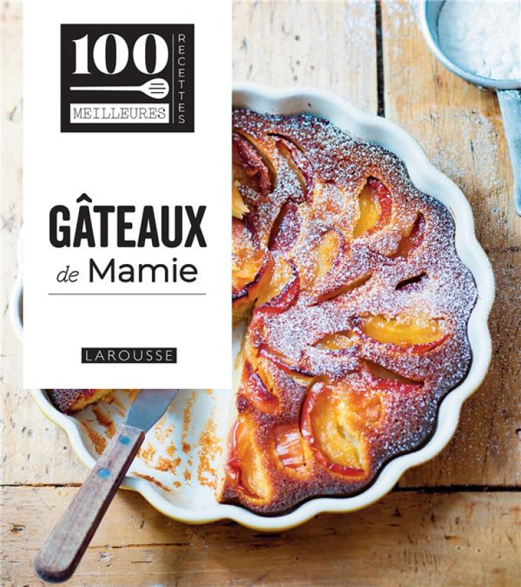 GATEAUX DE MAMIE - COLLECTIF - LAROUSSE