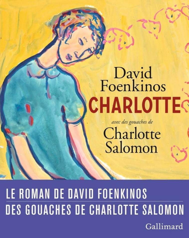 CHARLOTTE - FOENKINOS/SALOMON - Gallimard